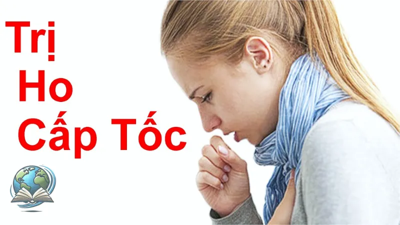 Cách trị ho tại nhà - Những phương pháp hiệu quả nhất