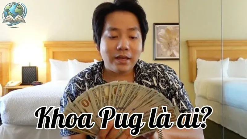 Khoa Pug là ai? Tiểu sử và hành trình nổi tiếng trên YouTube