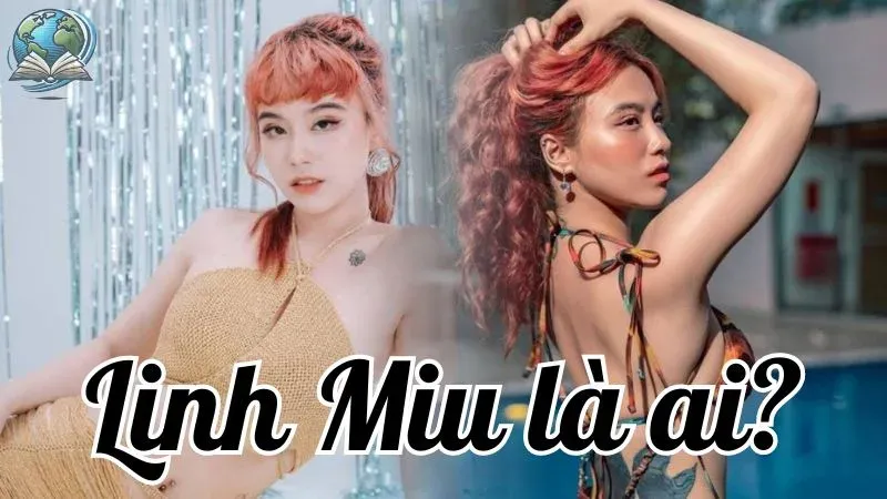 Linh Miu là ai? Tiểu sử, sự nghiệp và hình ảnh mới nhất