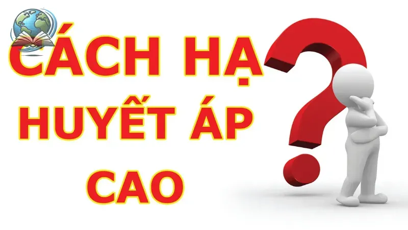 cách hạ huyết áp nhanh 3