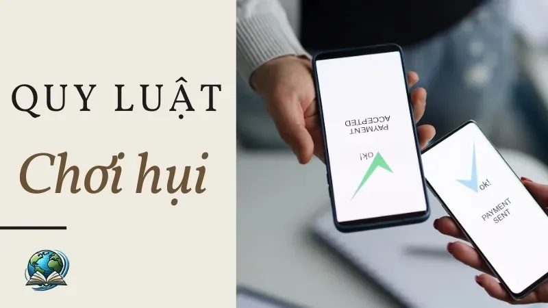 Quy luật chơi hụi - Hiểu rõ để bảo vệ quyền lợi của bản thân