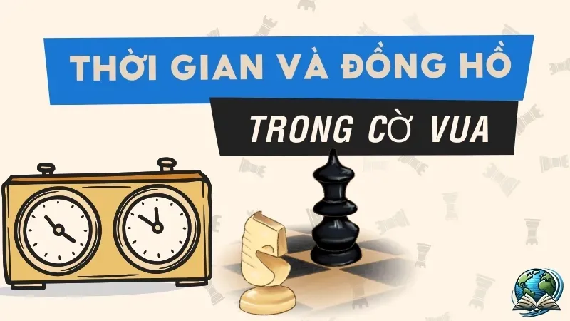 Bắt đầu chơi cờ vua với những quy tắc cơ bản để chiến thắng 10