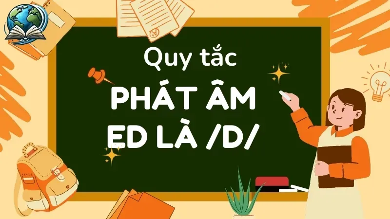 Quy tắc phát âm “ed” trong tiếng Anh - 3 mẹo giúp bạn phát âm chuẩn 2