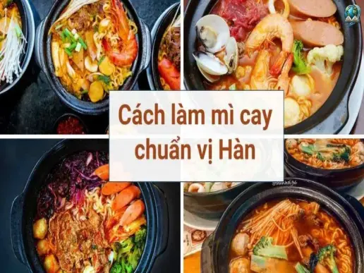 Cách nấu mì cay chuẩn vị hàn quốc tại nhà – bí quyết cho bát mì ngon đậm đà