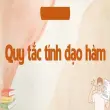 Quy tắc đạo hàm là gì và cách áp dụng hiệu quả trong toán
