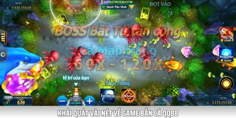 Game bắn cá QQ88 mang đến cho bạn những trải nghiệm mới