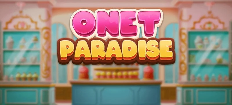 Giới thiệu tổng quan về Game Onet Paradise