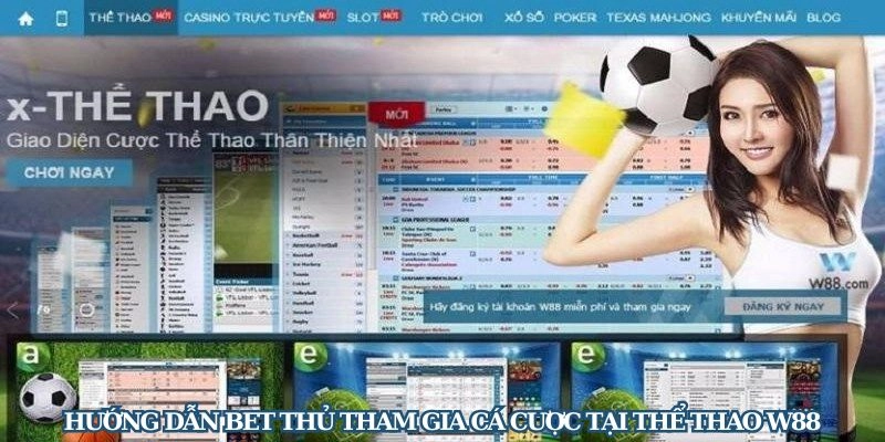 Tham gia thể thao W88 chỉ trong vài phút