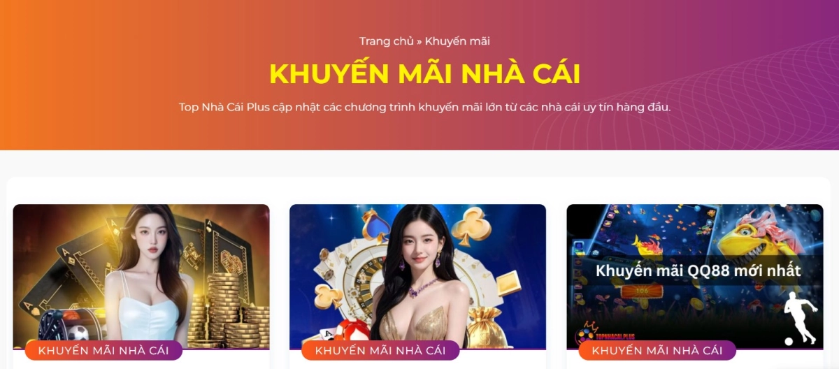 Top Nhà Cái liên tục cập nhật các chương trình khuyến mãi của nhà cái