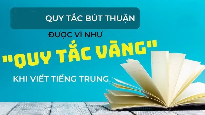Cách ghi nhớ thứ tự các nét chữ hiệu quả