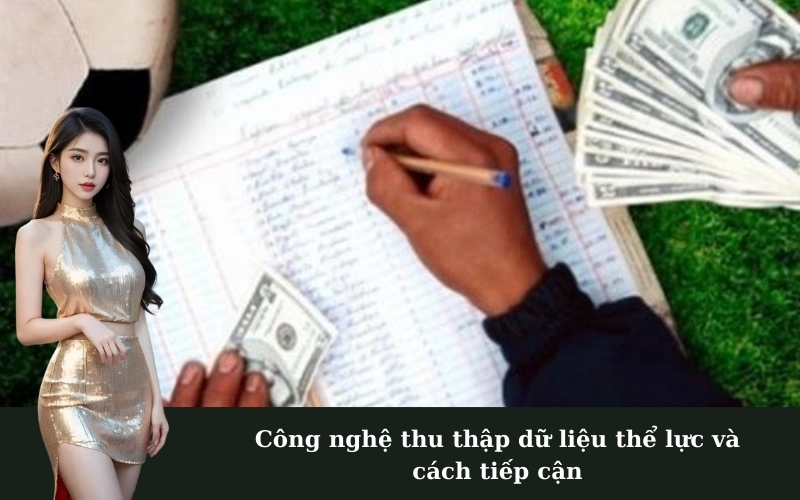 Case Study: Áp dụng dữ liệu thể lực vào trận đấu thực tế