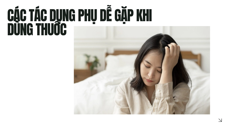 Biểu hiện mệt mỏi và đau đầu do tác dụng phụ của thuốc