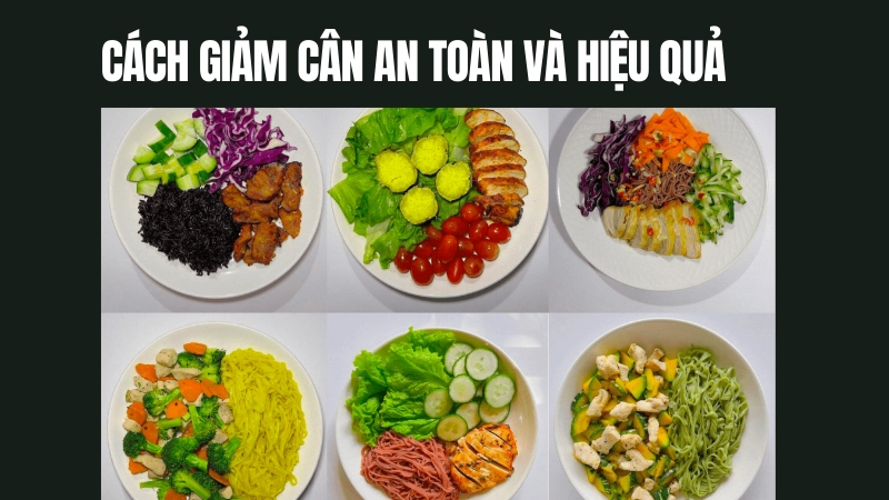 Thực đơn ăn uống lành mạnh hỗ trợ giảm mỡ tự nhiên