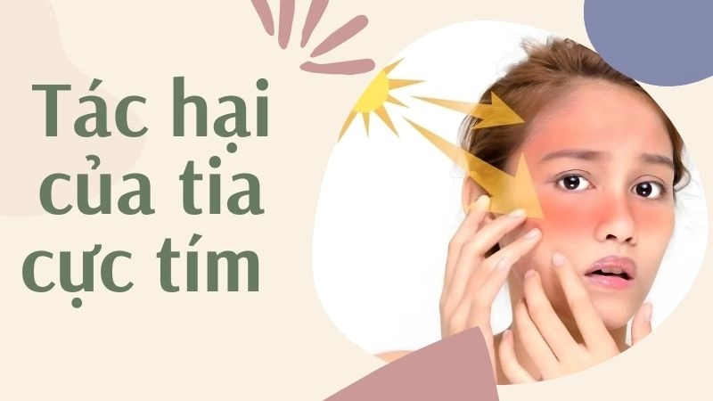 Tác động nguy hiểm lên làn da