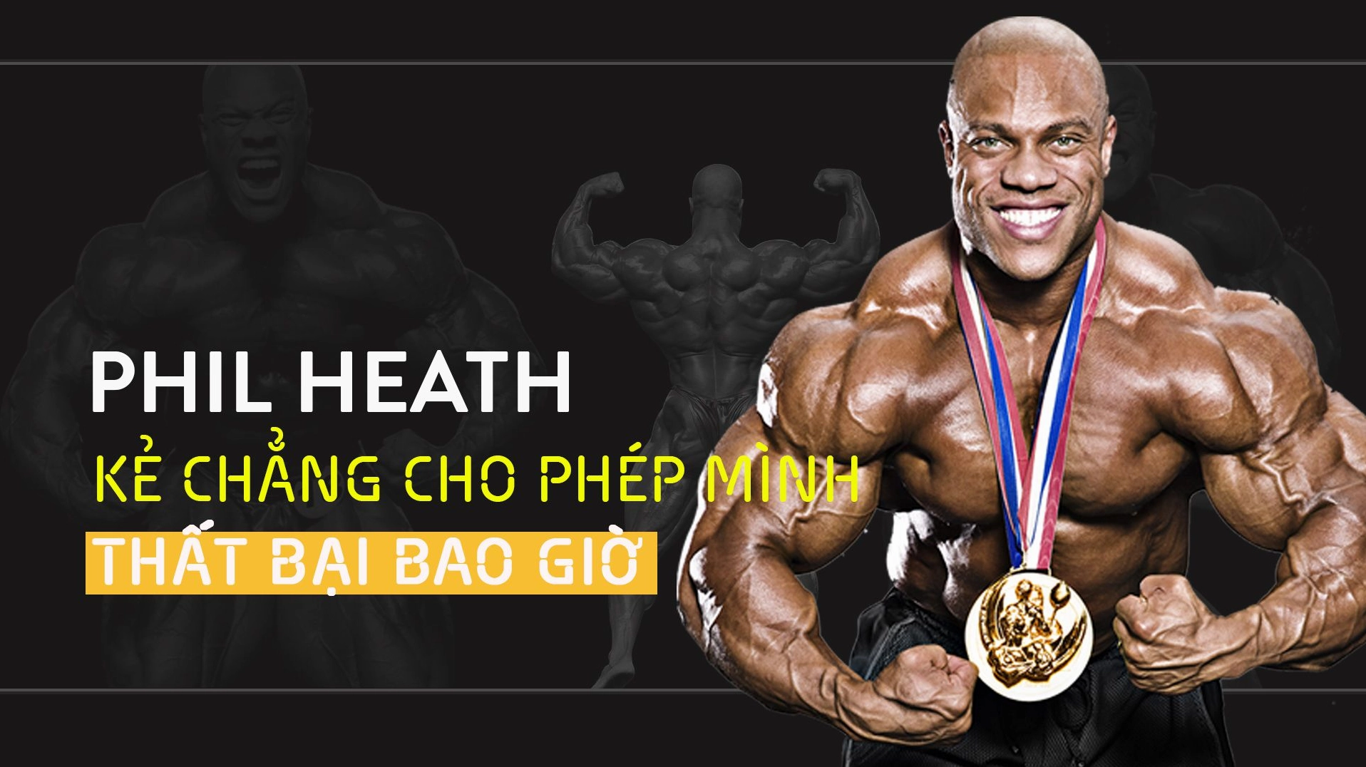 Phil Heath với danh hiệu Mr Olympia Tiểu sử Phil Heath