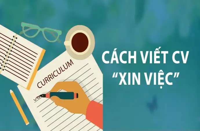 Cách làm CV xin việc chuyên nghiệp thu hút nhà tuyển dụng