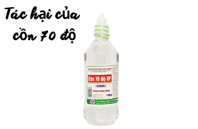 Tác hại của cồn 70 độ và những rủi ro khi sử dụng hàng ngày