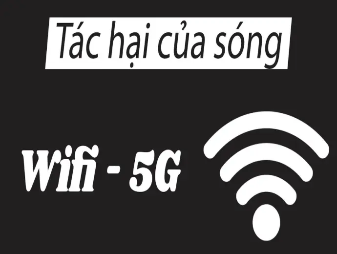 Tác hại sóng 5G với sức khỏe con người cần phòng tránh sớm