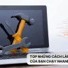 Bí quyết làm cho máy tính mượt hơn: Tối ưu hiệu suất toàn diện 2026