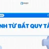 Khám phá Bảng Tính Từ Bất Quy Tắc Tiếng Anh Toàn Diện 2026