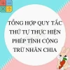 Quy tắc phép tính cộng trừ nhân chia: Hướng dẫn chi tiết và bài tập