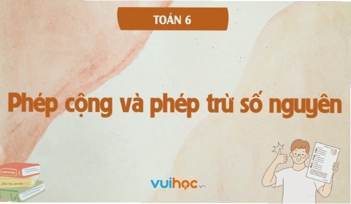 Minh họa phép cộng và phép trừ số nguyên