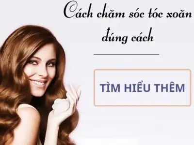 Các bước chăm sóc tóc xoăn chuẩn tại nhà giúp tóc luôn mượt
