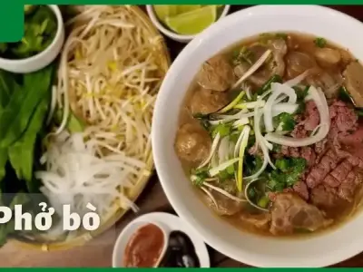 Cách nấu phở bò thơm ngon tại nhà chuẩn vị truyền thống Việt