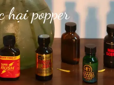 Tác hại popper bạn cần biết để bảo vệ sức khỏe bản thân