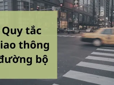 Quy tắc giao thông đường bộ giúp lái xe an toàn mỗi ngày