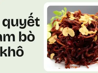 Cách làm bò khô mềm dai, đậm đà hương vị tiệm ngon