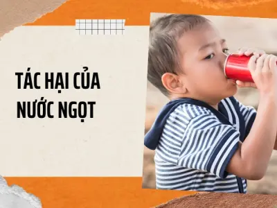 Tác hại của nước ngọt- 7 Sự thật đáng sợ bạn cần biết