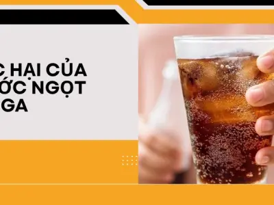 Tác hại của nước ngọt có ga – Nguy cơ sức khỏe cần cảnh giác