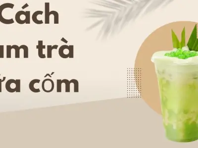 Cách làm trà sữa cốm tiết kiệm thời gian cho người bận