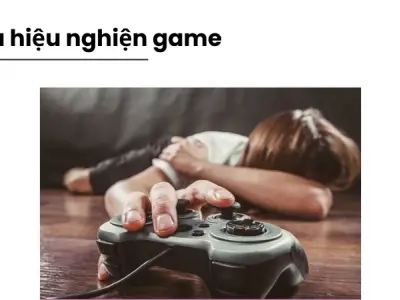 Trải nghiệm và đánh giá về hệ lụy khi chơi game quá mức