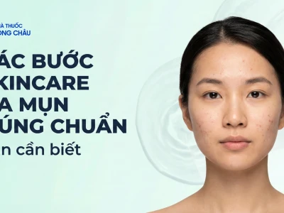Chăm sóc da mụn đúng cách: 7 bước phục hồi da nhanh chóng