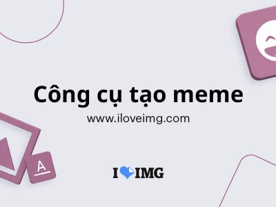 Hướng dẫn toàn diện cách tạo meme online miễn phí năm 2026