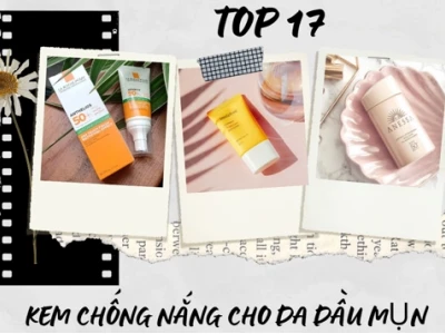 Kem Chống Nắng Cho Da Dầu Mụn: Tiêu Chí Chọn Lọc Và Sản Phẩm Tốt Nhất 2026