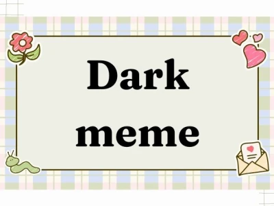 Khám phá thế giới Dark Meme Việt Nam những năm 2026