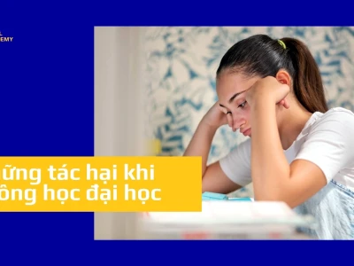 Những Tác Hại Khó Lường Khi Không Học Đại Học