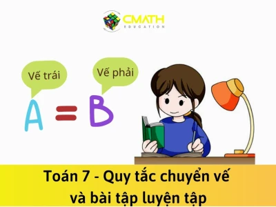 Quy tắc chuyển vế tìm x: Hướng dẫn chi tiết cho học sinh